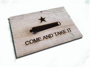 Canon Flag, Come and Take It engraving. Weathered Wood One of a kind ,vintage, art, distressed, weathered, recycled, gun, Texas